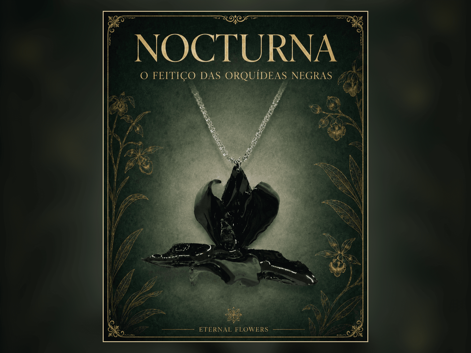 Nocturna — O Feitiço da Orquídea Negra